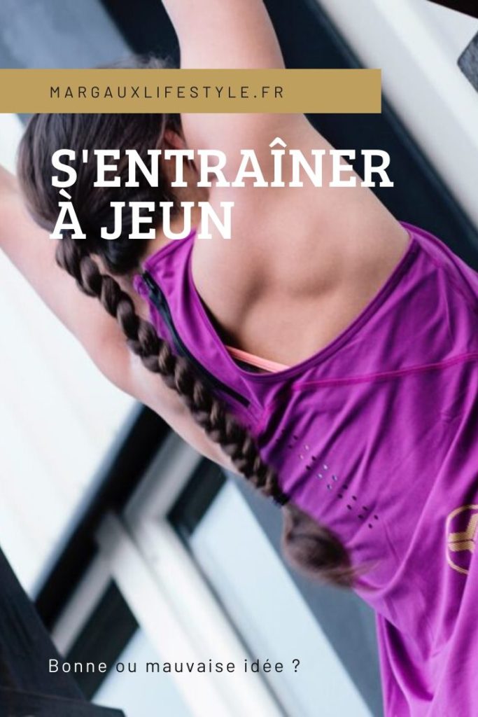 s'entraîner à jeun 3