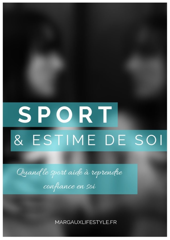 Sport et Estime de Soi - Margaux Lifestyle