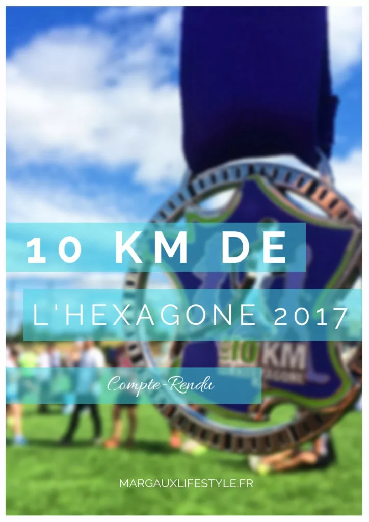 Compte-rendu des 10 km de l'hexagone 2017