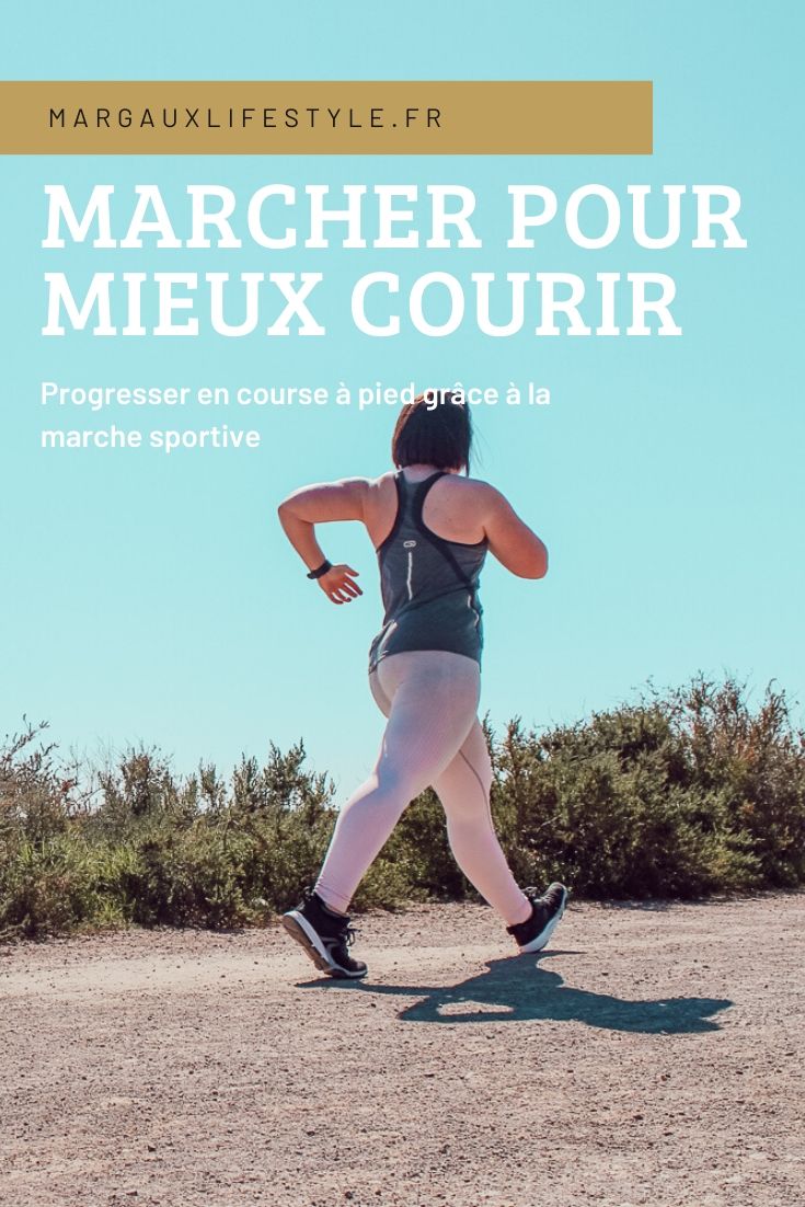 marcher pour mieux courir - progresser en course à pied grâce à la marche sportive 3