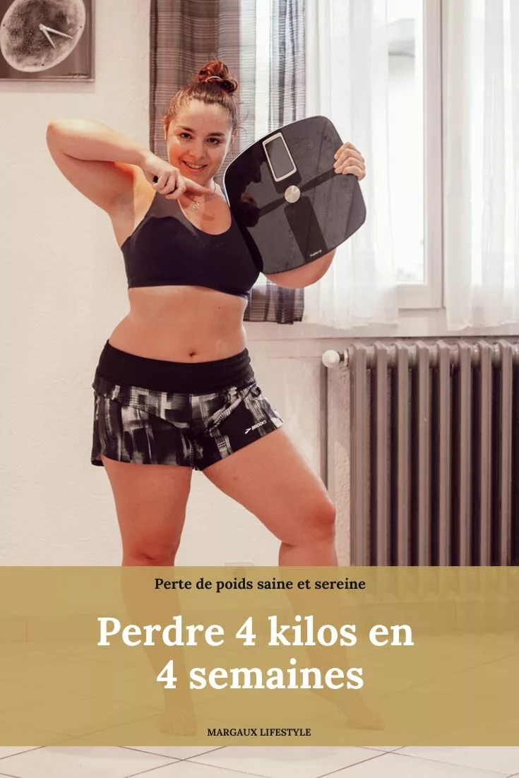 Ma méthode pour perdre 4kg en 4 semaines - Margaux Lifestyle