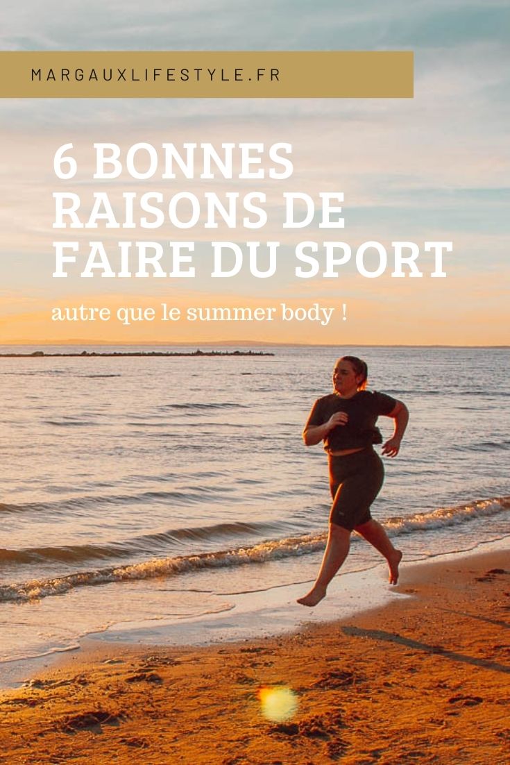 6 bonnes raisons de faire du sport autre que le summer body ! 3