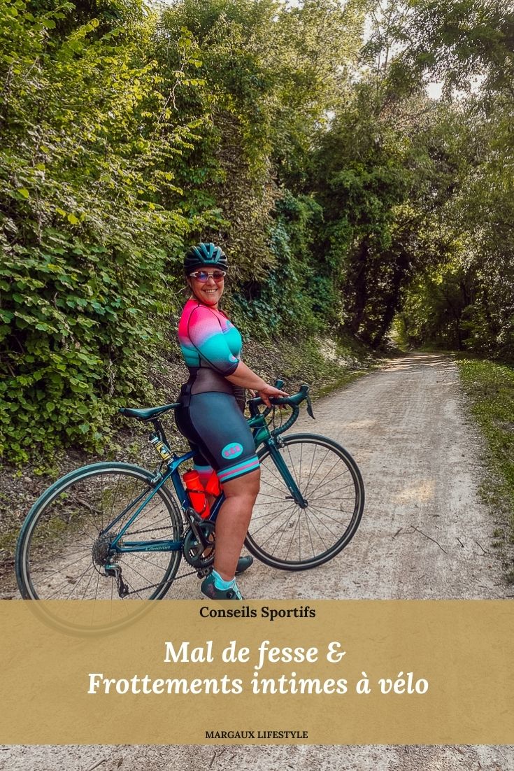 Mal de fesses & frottements intimes en vélo de route. Retrouve tous mes conseils pour être confortable sur toutes tes sorties vélo et oublier les petits tracas !