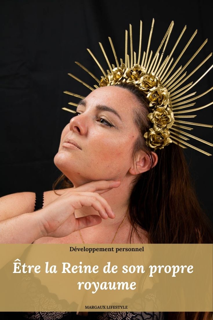 être la reine de son royaume 2