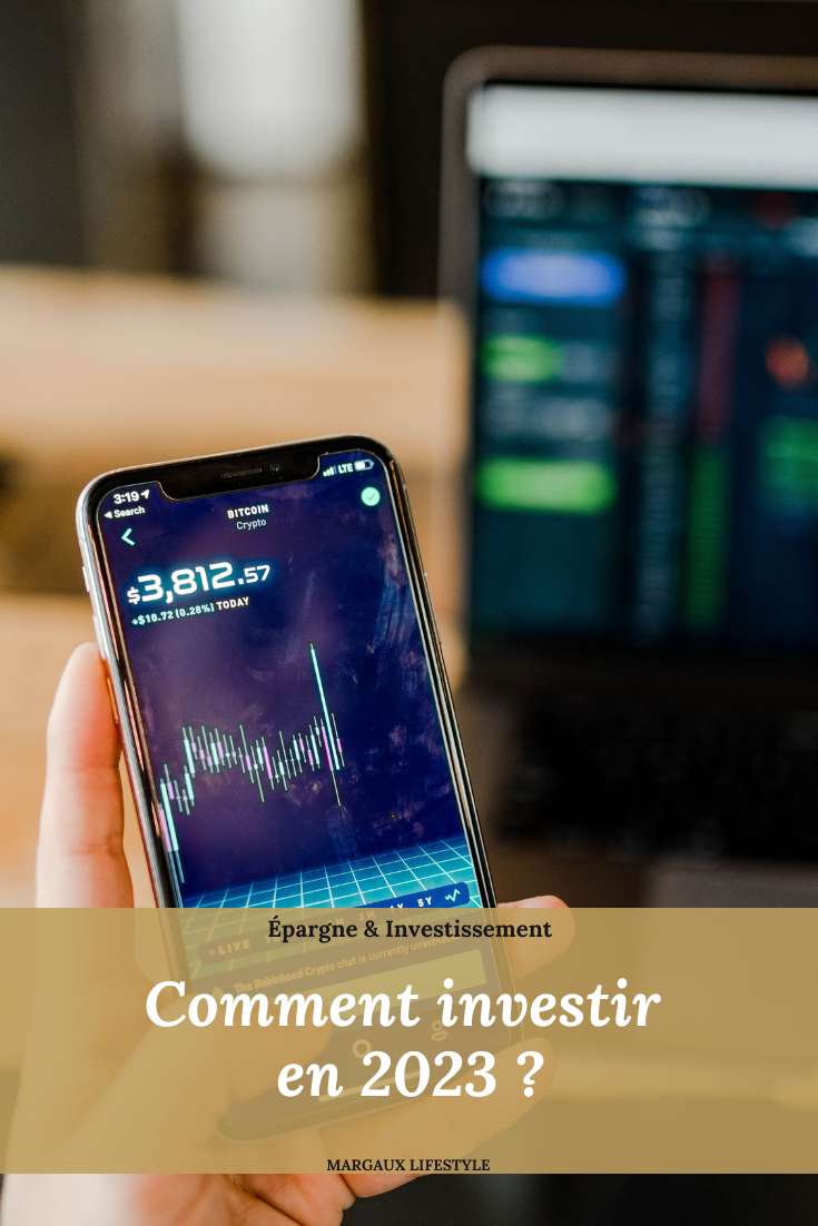 Comment investir en 2023 ? - 2