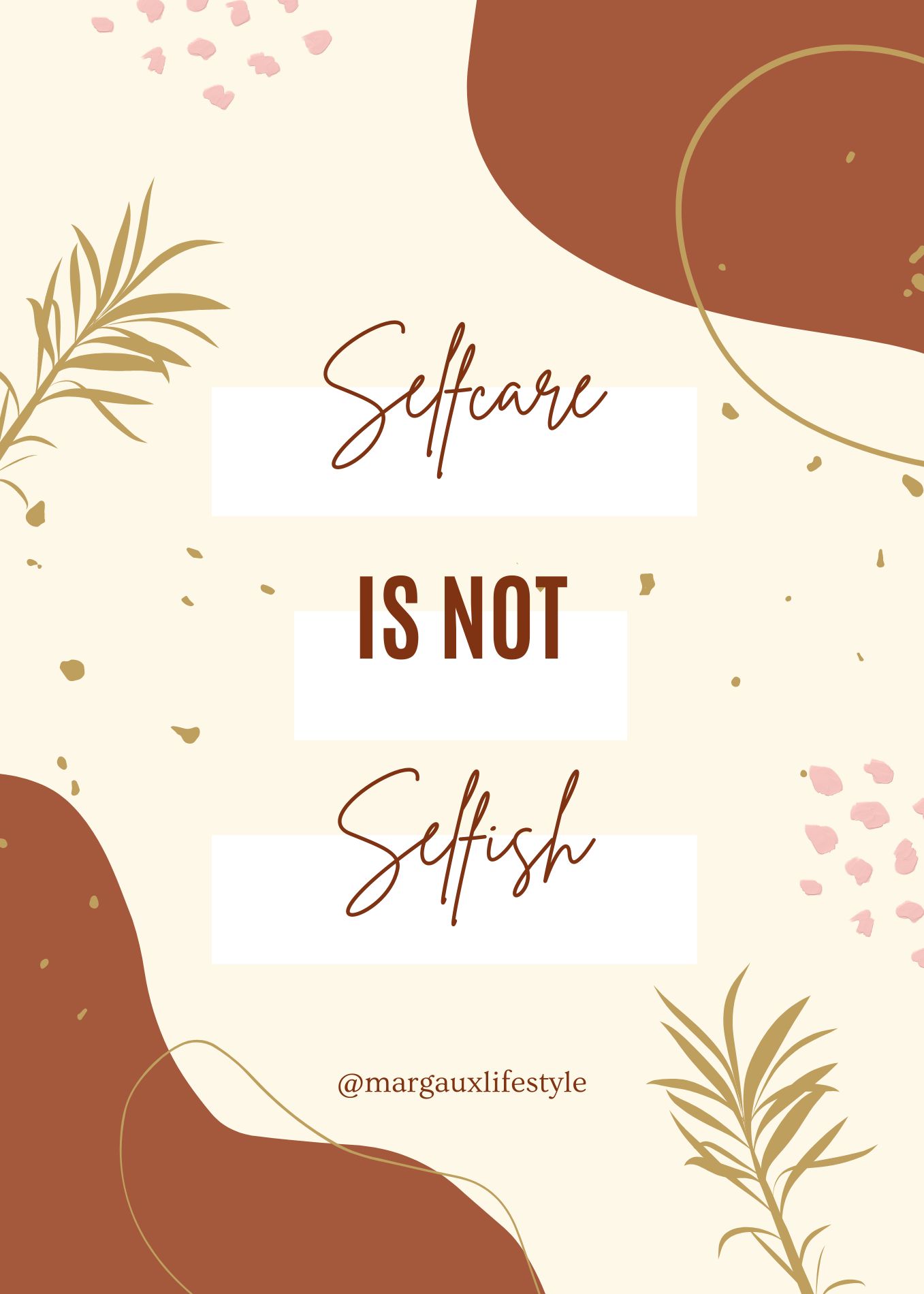 Selfcare is not selfish