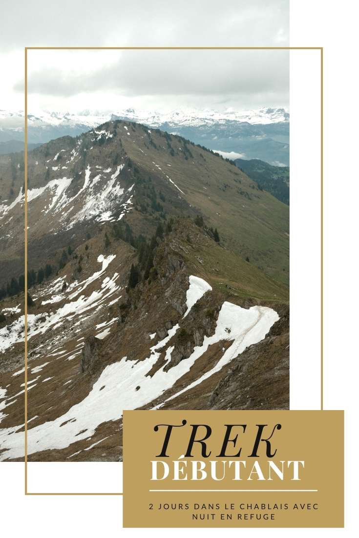 Itinéraire de 2 jours pour un trek débutant dans le Chablais, dans les Alpes Françaises