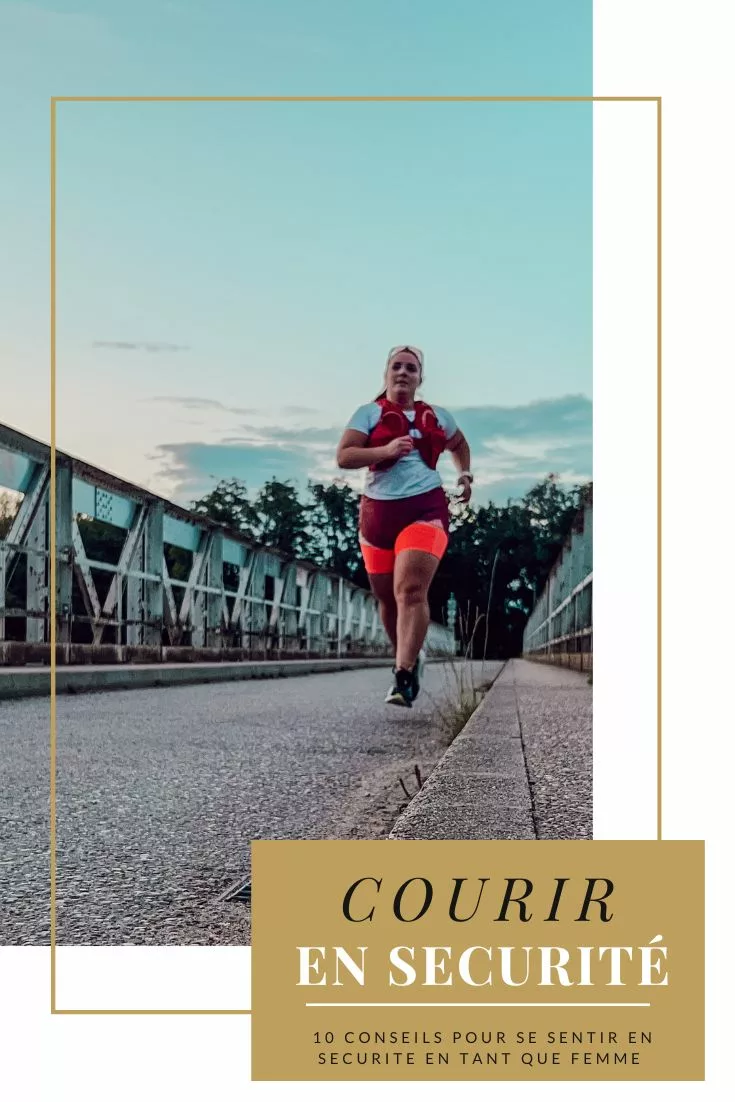 En tant que femme, nous sommes malheureusement très souvent obligées de mettre en place différentes stratégies pour courir en sécurité. Découvre les miennes.