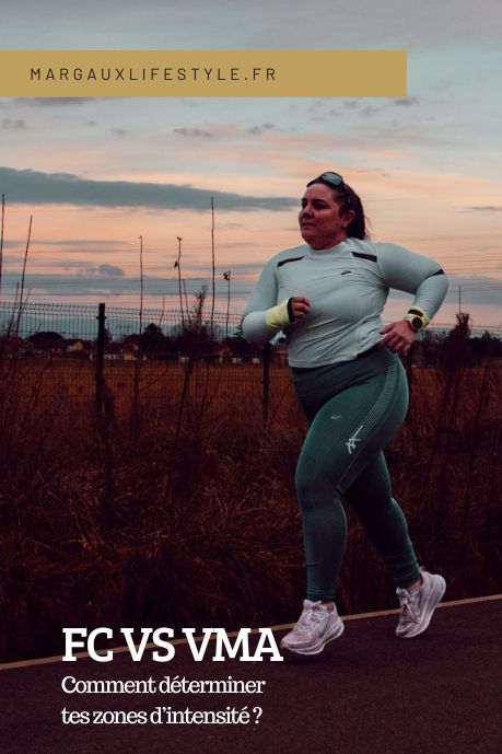 FC:VMA : comment déterminer tes zones d’intensité3