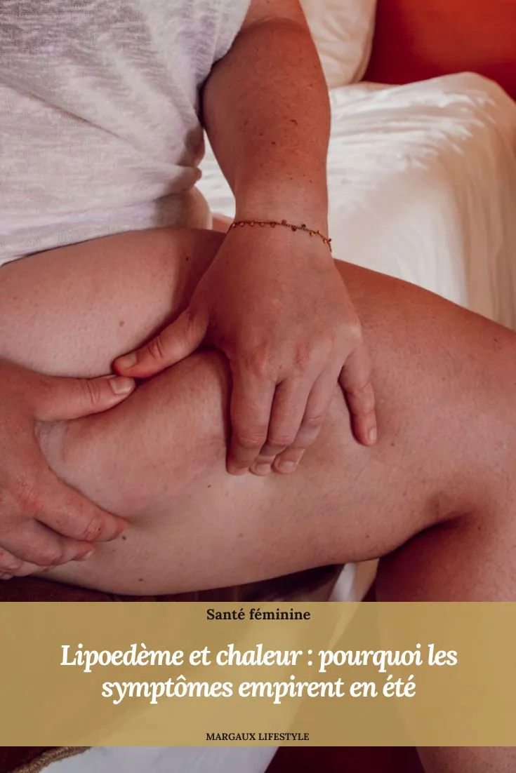 La chaleur peut aggraver les symptômes du lipoedème en favorisant la vasodilatation, ce qui ralentit la circulation sanguine et accentue la stagnation des fluides dans les tissus. Résultat : davantage de gonflement, une sensation de jambes lourdes plus marquée, mais aussi parfois une augmentation des douleurs et de l’hypersensibilité. Pour beaucoup de femmes, l’été devient ainsi une période où le lipoedème se fait plus présent, autant physiquement que mentalement.