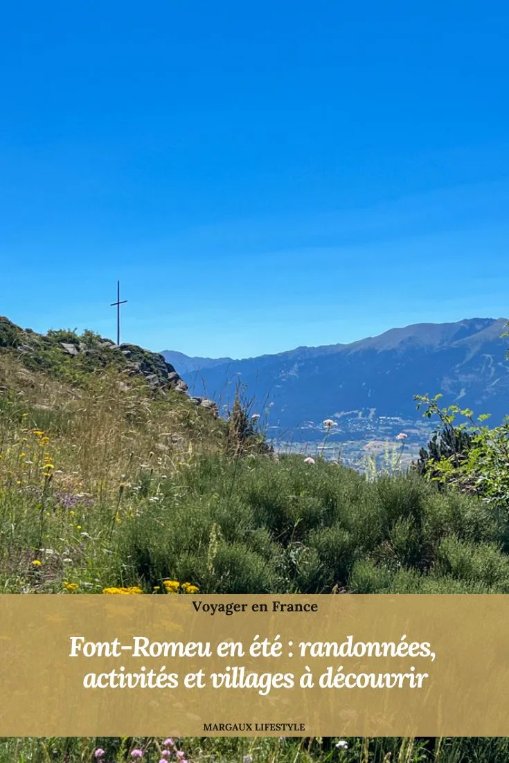 Tu cherches que faire à Font-Romeu en été ? Entre les plus belles randonnées de Haute-Cerdagne, les sorties vélo, les villages de montagne, les lacs d'altitude et les activités incontournables, cette station des Pyrénées-Orientales est une destination idéale pour les amoureux de nature. Dans ce guide, je partage tous mes conseils et mes itinéraires pour préparer ton séjour et découvrir Font-Romeu autrement.
