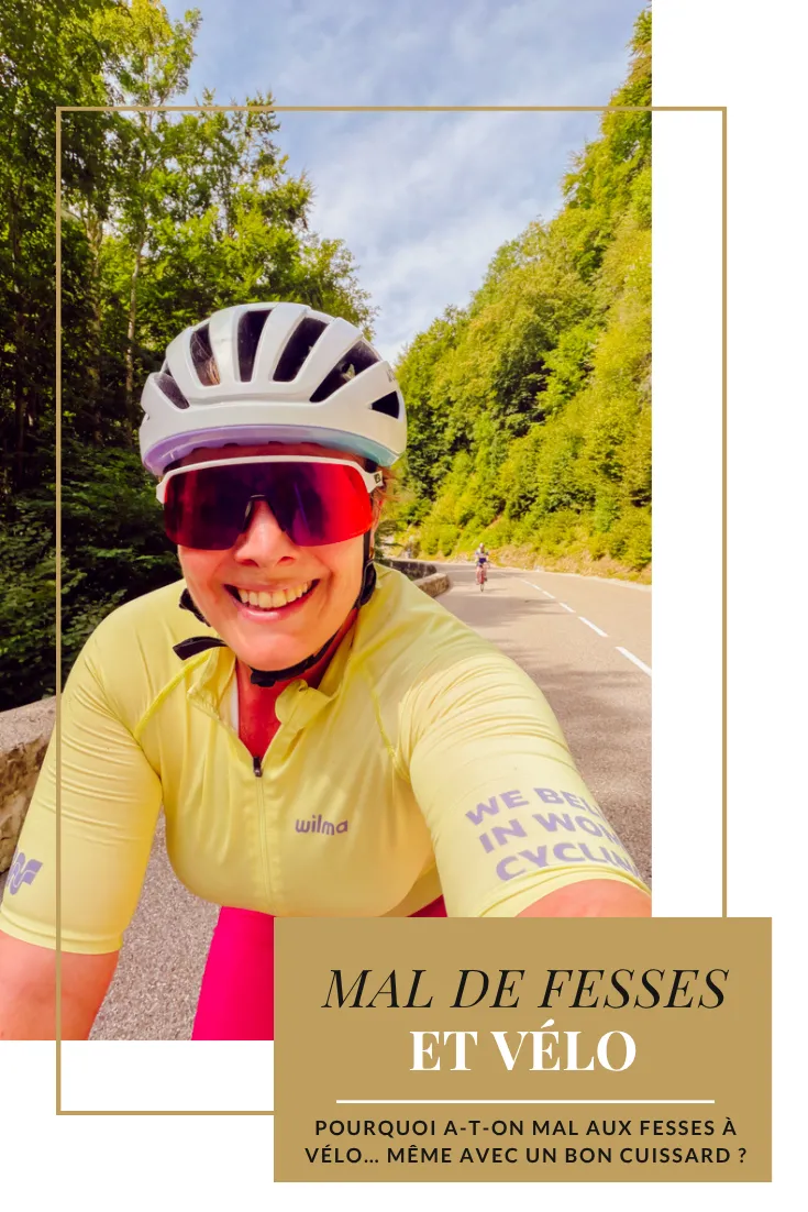 Avoir mal aux fesses à vélo peut s’expliquer par la pression exercée sur les ischions, les frottements, une selle inadaptée, la position sur le vélo ou simplement une augmentation importante du temps passé à pédaler. Même un bon cuissard de vélo ne suffit pas toujours à éviter les douleurs si la selle ne correspond pas à tes appuis ou si certains réglages modifient la répartition des pressions. Pour ne plus avoir mal aux fesses à vélo, il faut donc commencer par identifier le type de douleur avant d’agir sur le matériel, la position ou la progressivité des sorties.