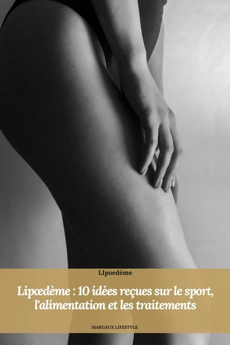 Le lipœdème est une maladie chronique caractérisée par une accumulation anormale et disproportionnée de tissu adipeux, principalement au niveau des jambes et parfois des bras, pouvant notamment provoquer douleurs, lourdeurs et ecchymoses. Son traitement repose sur une prise en charge adaptée aux symptômes, qui peut associer activité physique, compression, alimentation équilibrée et, dans certaines situations, chirurgie, sans qu'il existe aujourd'hui de traitement permettant de guérir définitivement la maladie. Entre sport supposément interdit, régime anti-inflammatoire obligatoire, perte de poids et drainages présentés comme indispensables, de nombreuses idées reçues sur le lipœdème circulent encore et méritent donc d'être confrontées aux connaissances scientifiques actuelles.