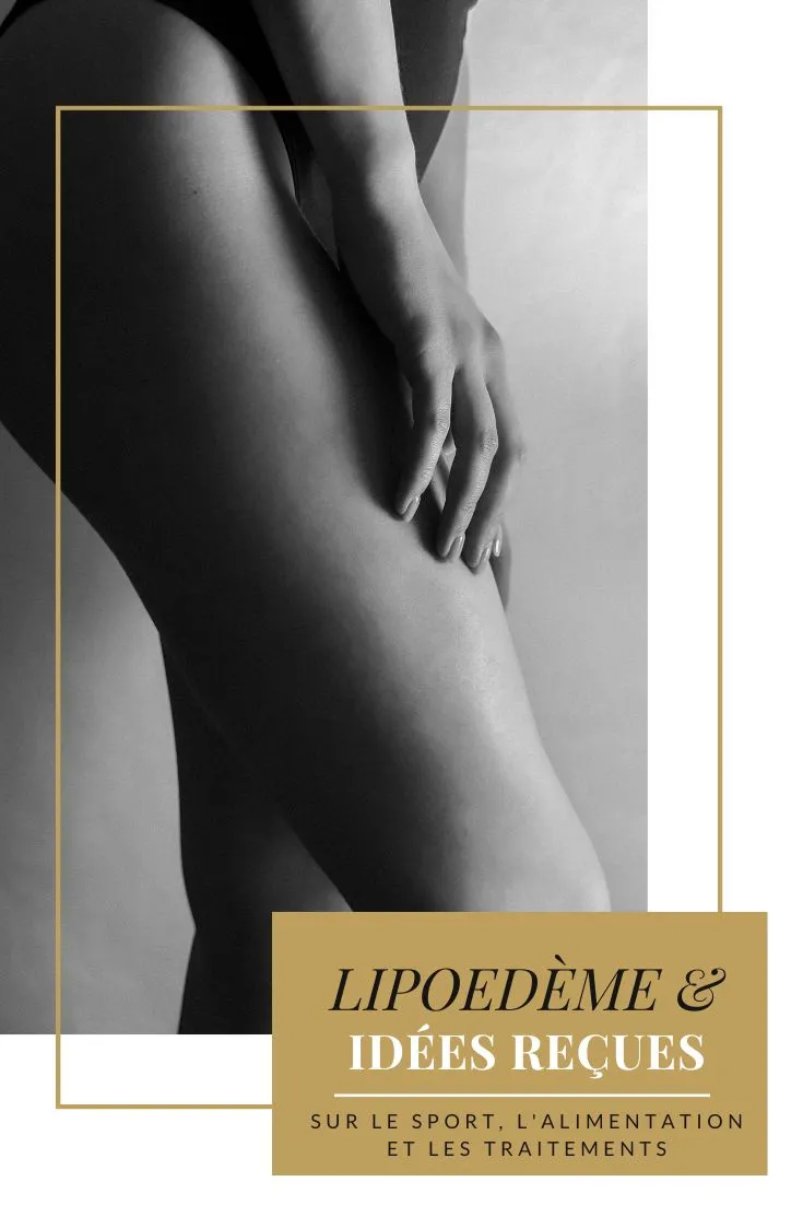Le lipœdème est une maladie chronique caractérisée par une accumulation anormale et disproportionnée de tissu adipeux, principalement au niveau des jambes et parfois des bras, pouvant notamment provoquer douleurs, lourdeurs et ecchymoses. Son traitement repose sur une prise en charge adaptée aux symptômes, qui peut associer activité physique, compression, alimentation équilibrée et, dans certaines situations, chirurgie, sans qu'il existe aujourd'hui de traitement permettant de guérir définitivement la maladie. Entre sport supposément interdit, régime anti-inflammatoire obligatoire, perte de poids et drainages présentés comme indispensables, de nombreuses idées reçues sur le lipœdème circulent encore et méritent donc d'être confrontées aux connaissances scientifiques actuelles.